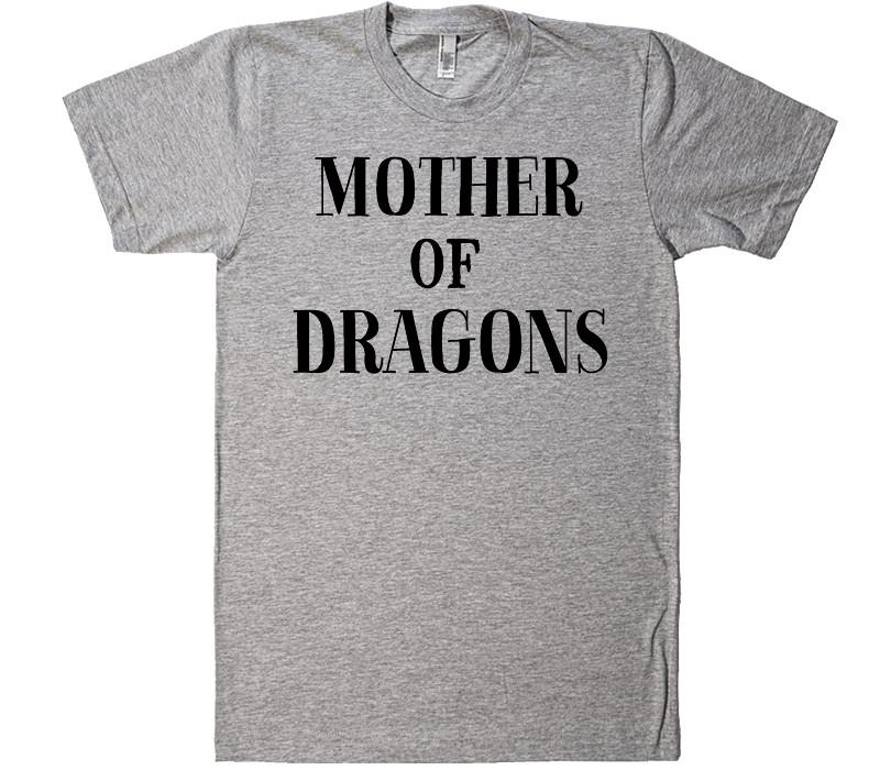 mother of dragons t-shirt - Shirtoopia