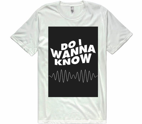 Arctic Monkeys  do i wanna know t-shirt - Shirtoopia