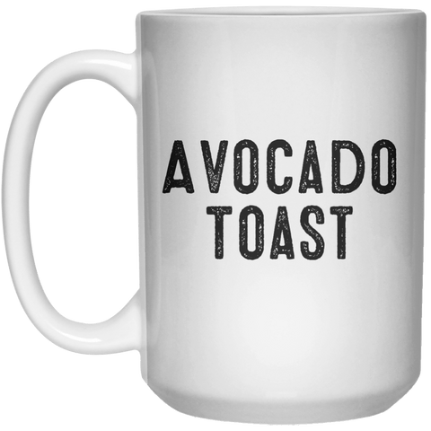 Avocado Toast MUG  Mug - 15oz - Shirtoopia
