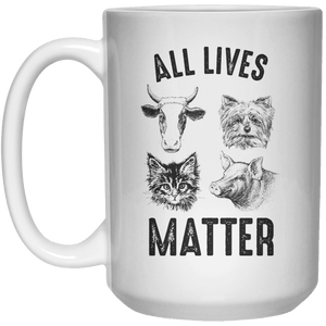 All Lives Matter. MUG  Mug - 15oz - Shirtoopia
