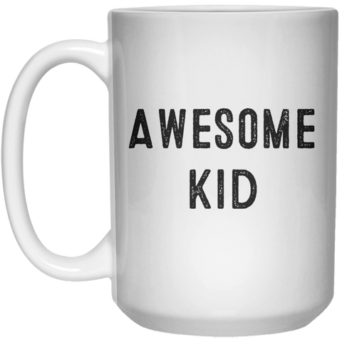 Awesome Kid MUG  Mug - 15oz - Shirtoopia