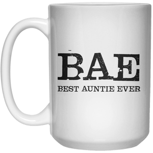 BAE BEST AUNTIE EVER MUG  Mug - 15oz - Shirtoopia
