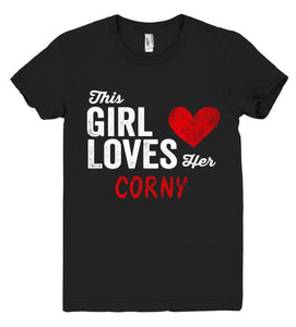 This Girl Loves her CORNY Personalized T-Shirt - Shirtoopia
