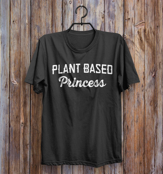 plant based princess vegan t-shirt - Shirtoopia