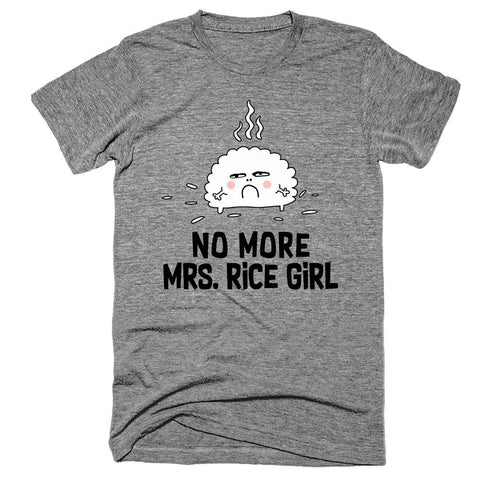 No More Mrs RICE Girl