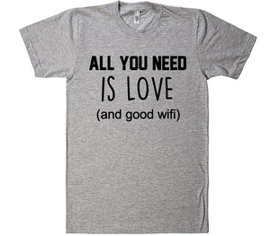 All you need is love t-shirt - Shirtoopia