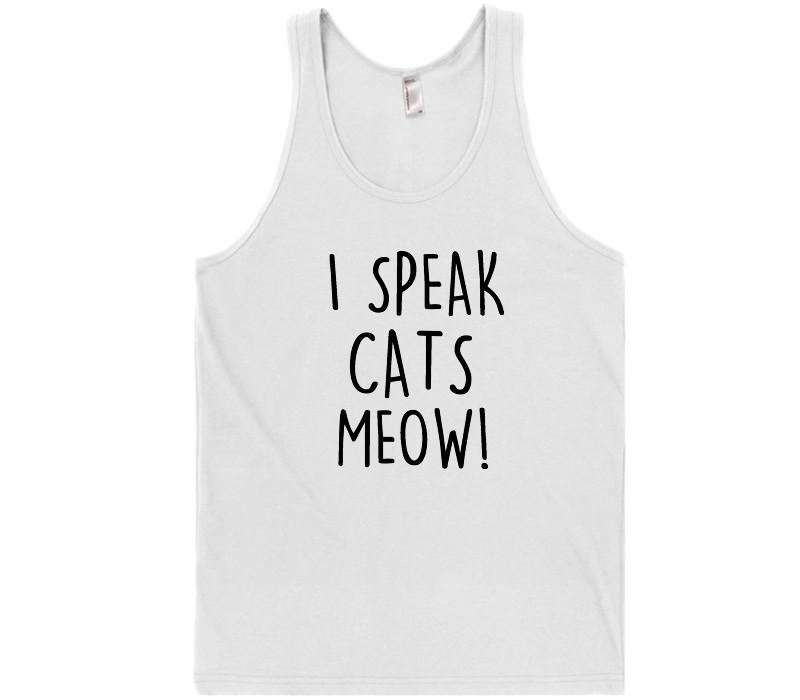 i speak cats meow t-shirt - Shirtoopia