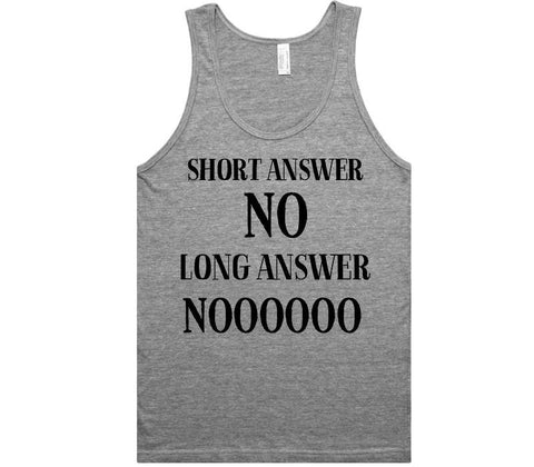 short answer no long answer noo t-shirt - Shirtoopia