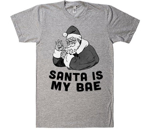 Santa Is My Bae Christmas T-shirt - Shirtoopia