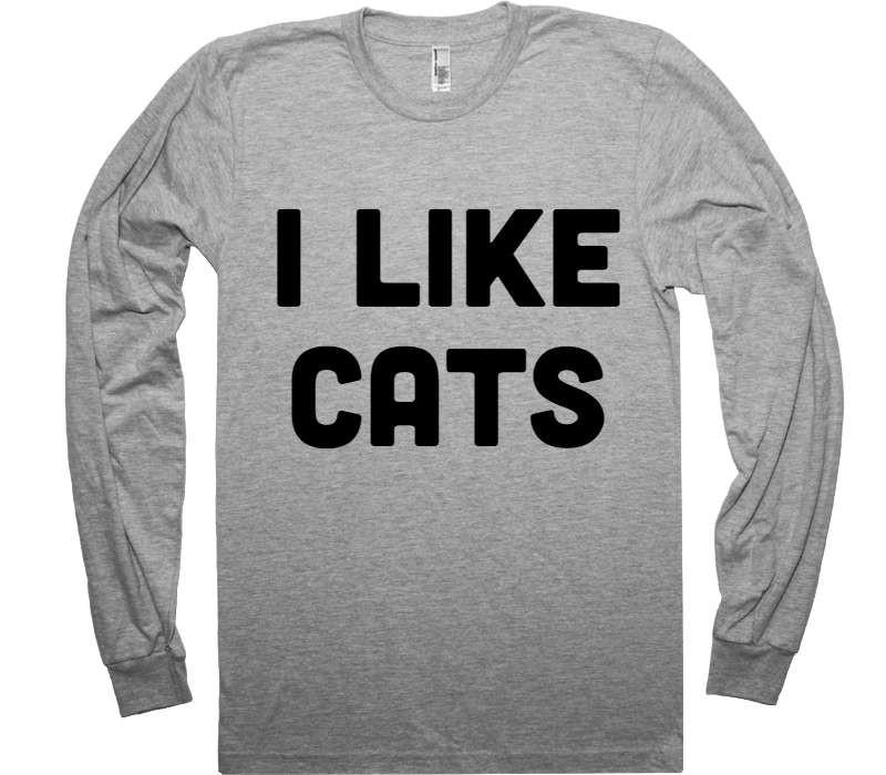 I LIKE CATS t-shirt - Shirtoopia