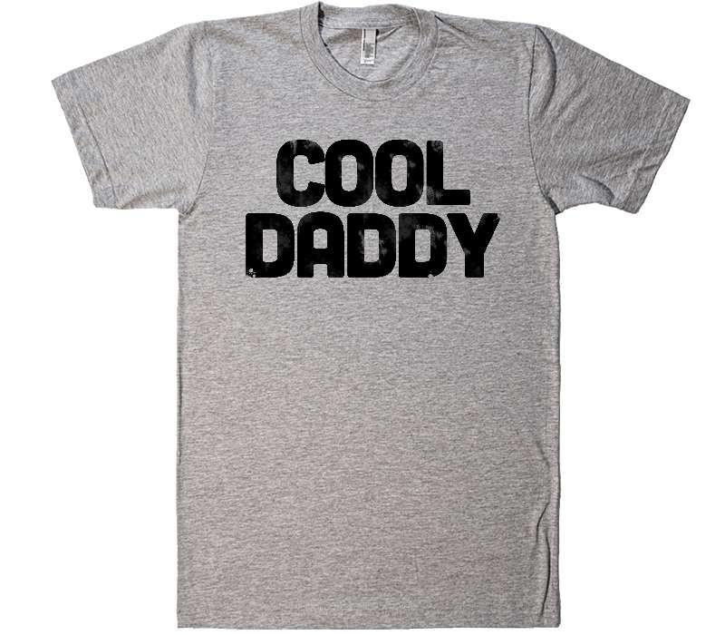 cool daddy t-shirt - Shirtoopia