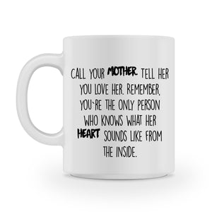 call your mother mug - Shirtoopia
