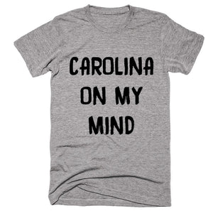 Carolina On My Mind T-shirt - Shirtoopia
