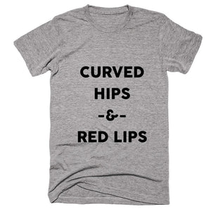 Curved Hips And Red Lips T-Shirt - Shirtoopia