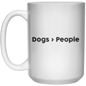 Dogs  People MUG  Mug - 15oz - Shirtoopia