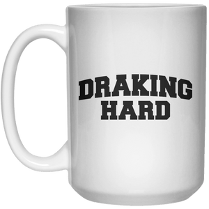 draking hard MUG  Mug - 15oz - Shirtoopia