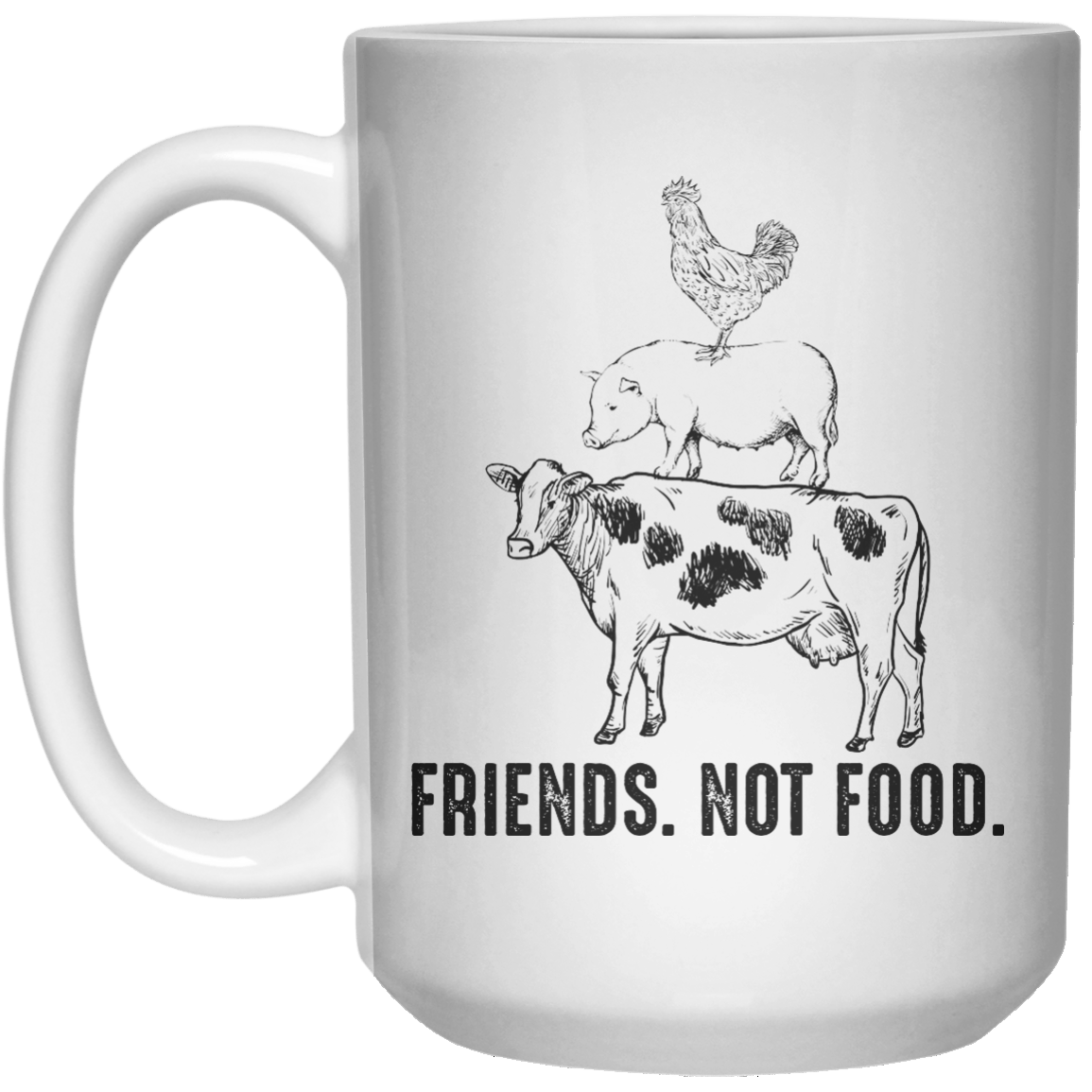 Friend. Not Food. MUG  Mug - 15oz - Shirtoopia