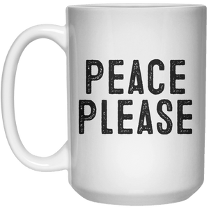 Peace Please MUG  Mug - 15oz - Shirtoopia