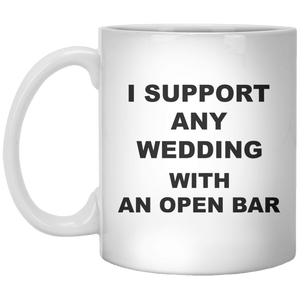 I Support Any Wedding With An Open Bar - Shirtoopia