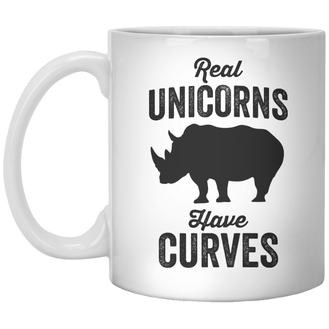 real unicorns have curves MUG - Shirtoopia