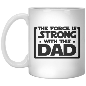 the force is strong with this dad MUG - Shirtoopia