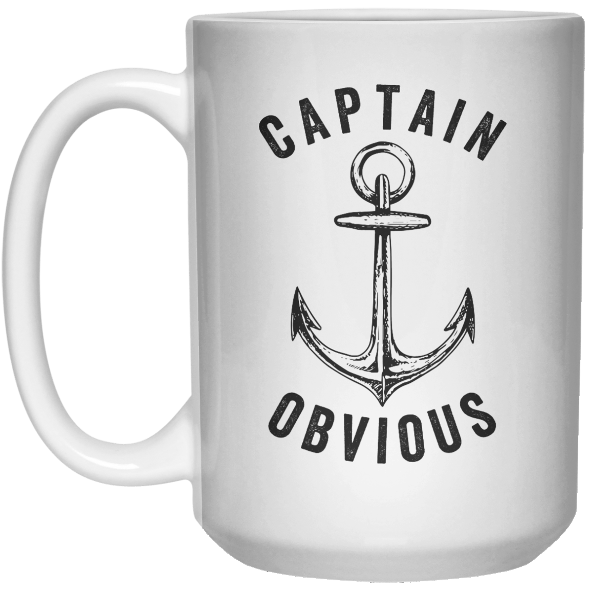 Captain Obvious  Mug - 15oz - Shirtoopia