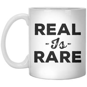Real Is Rare MUG - Shirtoopia