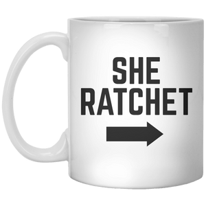 She Ratchet MUG - Shirtoopia