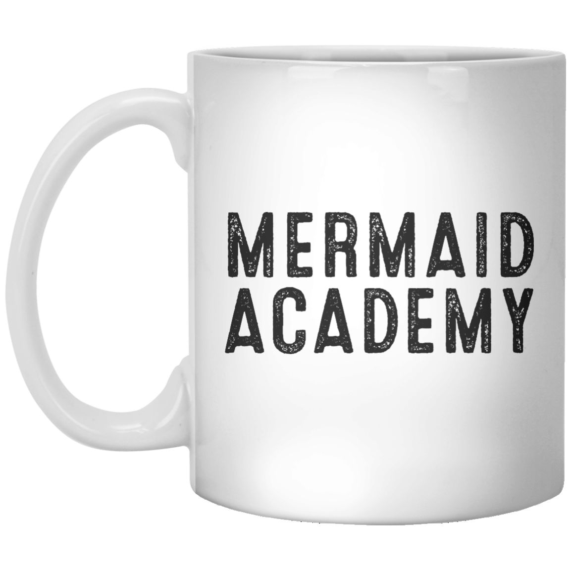 Mermaid Academy MUG - Shirtoopia