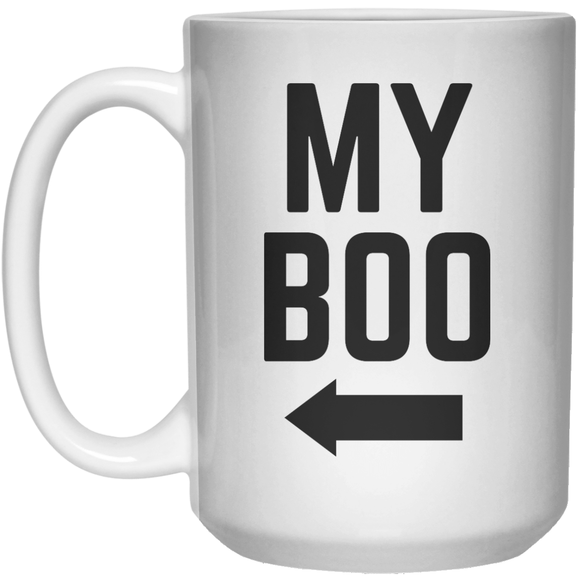 My Boo MUG  Mug - 15oz - Shirtoopia
