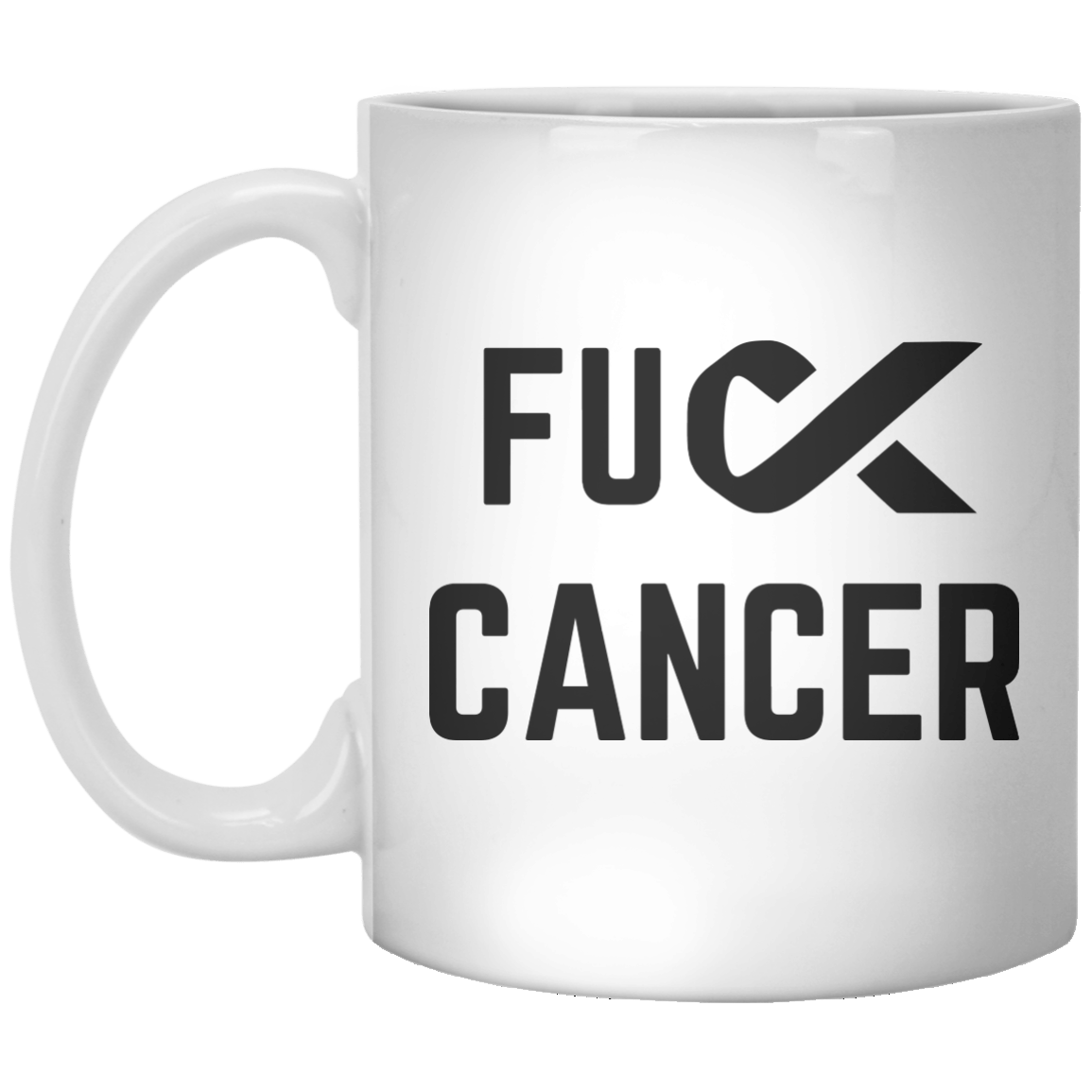 Fuck Cancer MUG - Shirtoopia