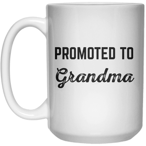 promoted to grandma MUG  Mug - 15oz - Shirtoopia