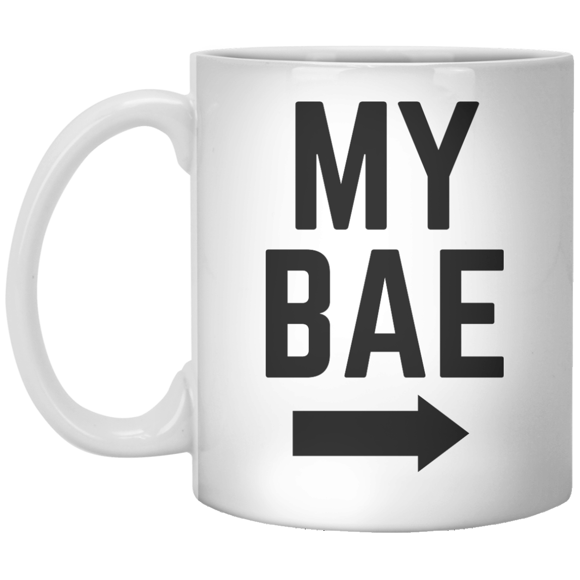 My Bae MUG - Shirtoopia