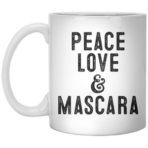 Peace Love & Mascara MUG - Shirtoopia