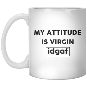 My Attitude Is Virgin idgaf MUG - Shirtoopia