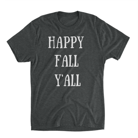 Happy Fall Yall Shirt