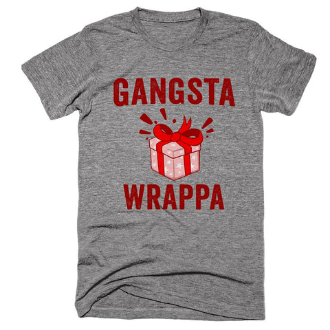 Gangsta wrappa t-shirt