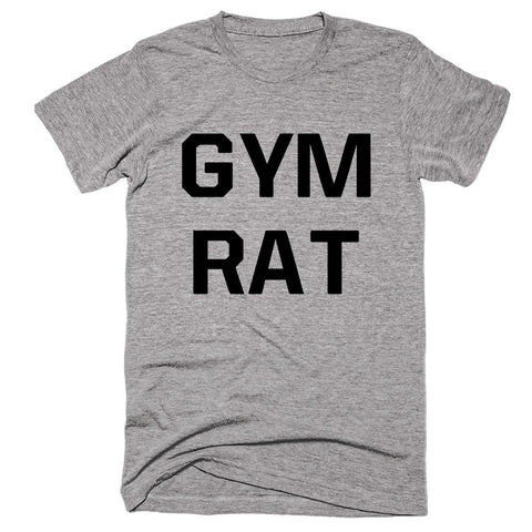 Gym Rat T-shirt - Shirtoopia
