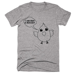 I Am Not A Nugget. Vegan Life T-shirt - Shirtoopia