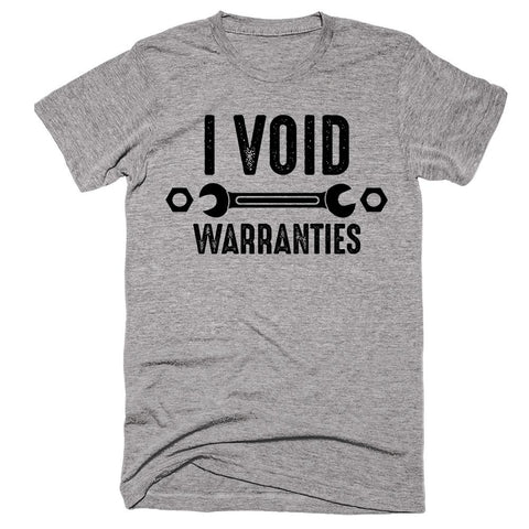 I Void Warranties Mechanic T-Shirt - Shirtoopia