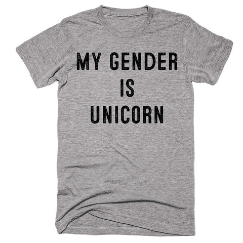 My Gender is Unicorn T-shirt - Shirtoopia