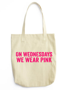 On Wednesdays We Wear Pink Tote BAG - Shirtoopia