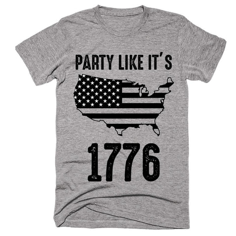 Party Like It's 1776 T-Shirt - Shirtoopia