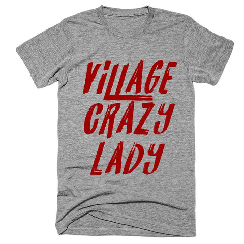 Village Crazy Lady T-Shirt
