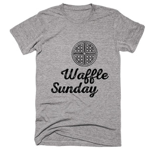 Waffle Sunday T-Shirt - Shirtoopia