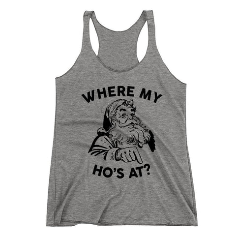 Where My Ho's At Racerback Top