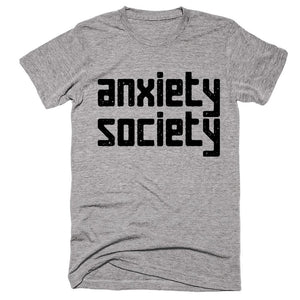 anxiety society t-shirt - Shirtoopia
