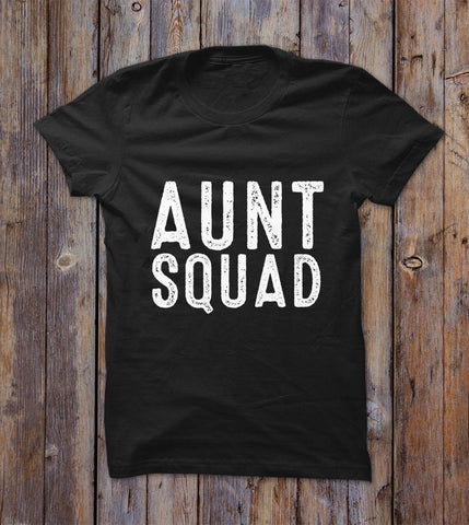 Aunt Squad T-shirt 