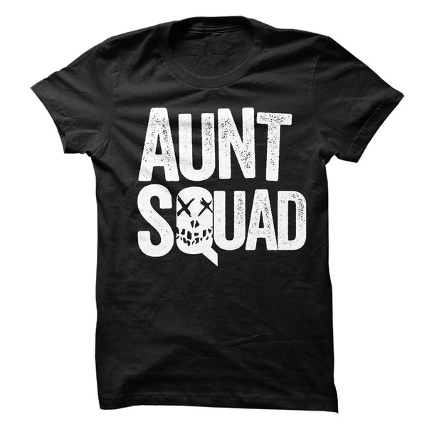 Aunt Squad Suicide Squad Themed T-Shirt - Shirtoopia