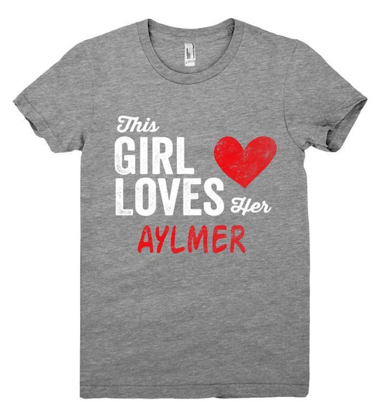 This Girl Loves her AYLMER Personalized T-Shirt - Shirtoopia